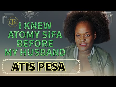 ATIS PESA KNEW ATOMMY SIFA BEFORE LANDING ON AJOJI DUME