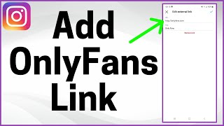How to Add OnlyFans Link to Instagram Bio