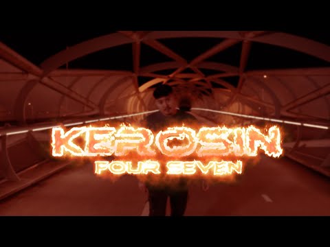 FOUR SEVEN - KEROSIN (Prod. by Santo)