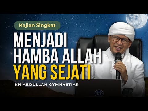 Menjadi Hamba Allah Yang Sejati