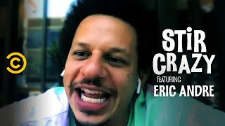 Eric Andre Got His Pubes Waxed and Teeth Bleached - Stir Crazy with Josh Horowitz