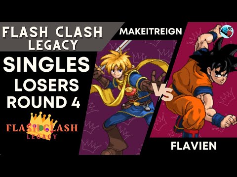 Flash Clash Legacy: Losers Round 4 - MakeItReign (Isaac) vs Flavien (Goku)