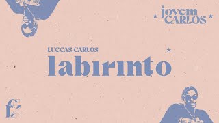 labirinto Music Video