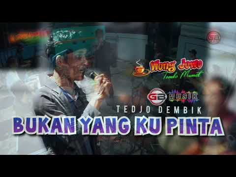 BUKAN YANG KU PINTA - Tedjo Dembik - WONG jowo masik - Latihan di markas GB audio