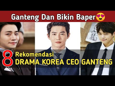 8 Rekomendasi Drama Korea Ceo Bikin Baper