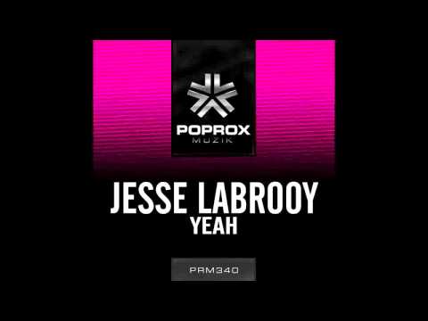 Jesse Labrooy - Yeah (Riley McLellan Remix)