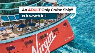 Virgin Voyages - Why This Cruise Line Isn’t for Everyone