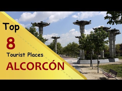 "ALCORCÓN" Top 8 Tourist Places | Alcorcón Tourism | SPAIN