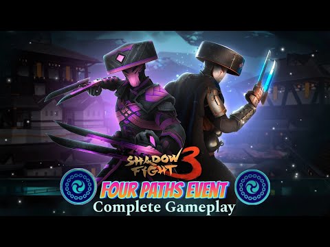 FOUR PATHS EVENT Complete Gameplay/Walkthrough - Shadow Fight 3 🔥