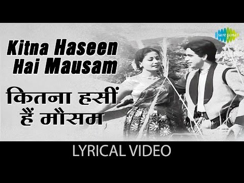 Kitna hasee hai mausam with lyrics | कितना हसी है मौसम गाने के बोल | Azad | Dilip Kumar/Meena Kumari