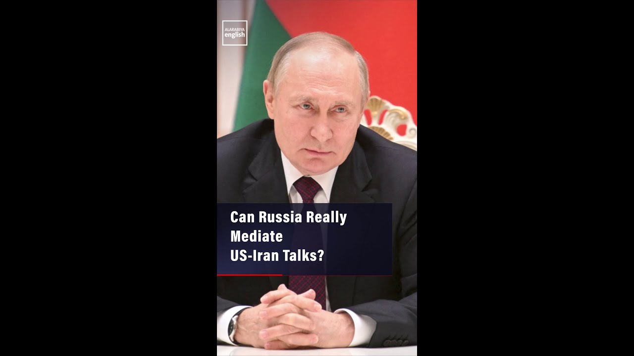 Video | Can Russia Really Mediate US-Iran Talks?
