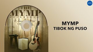 MYMP - Tibok ng Puso (Official Audio)