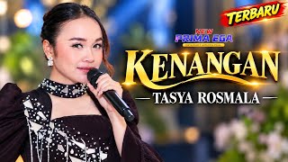Download lagu KENANGAN - TASYA ROSMALA || NEW PRIMA EGA LIVE TEGAL BARAT mp3