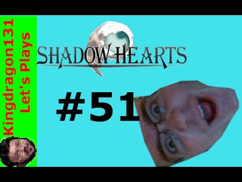 Shadow Hearts part 51: Hate