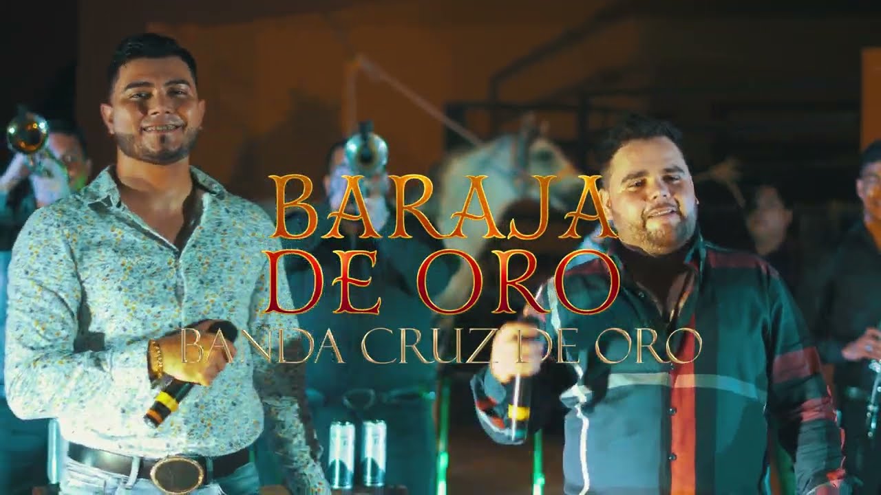 Banda Cruz de Oro - Baraja de oro (video musical)