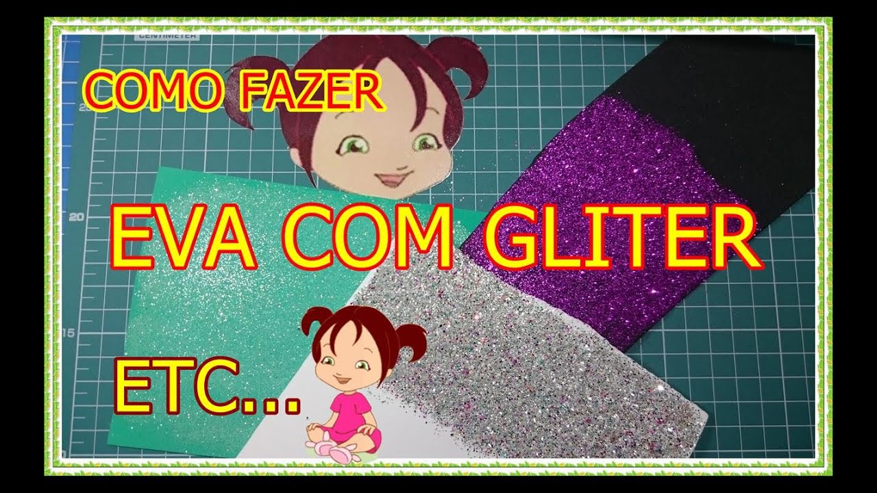 Watch Now 💗MY💗COMO FAZER EVA COM GLITTER PURPURINA ETC #comofazer 💗MY💗COMO FAZER EVA COM GLITTER PURPURINA ETC #comofazer