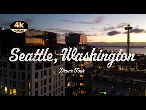 4K Seattle, Washington  CITY TOUR ( DRONE TOUR) - [ 4K Ultra HD, 60fps ]