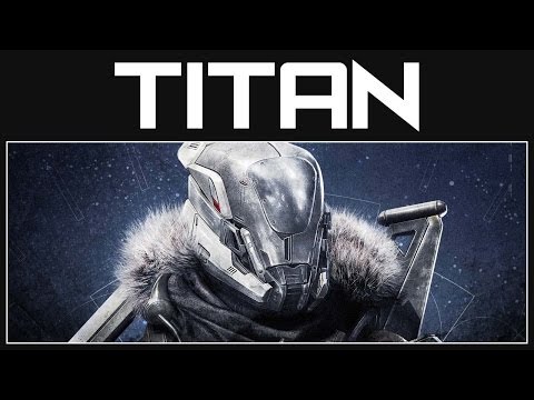 Destiny Guide - Titan Class Walkthrough | Destiny Gameplay  | PS4 Xbox One