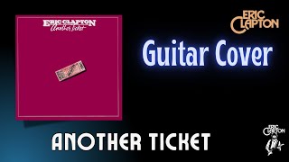 Another Ticket (Guitar) - Eric Clapton Cover