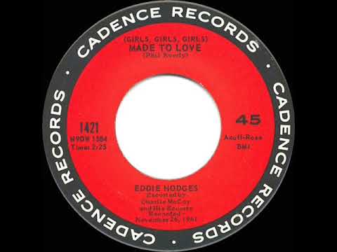 1962 HITS ARCHIVE: (Girls, Girls, Girls) Made To Love - Eddie Hodges