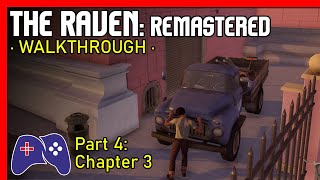 The Raven: Remastered [Xbox One] Walkthrough Part 4