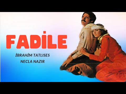 Fadile Türk Filmi | FULL | İbrahim Tatlıses | Necla Nazır