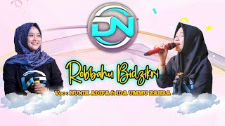 Download lagu ROBBAHU BIDZIKRI (Habli Hudaya) 🔴 Nunik Adifa ft Ida Ummu Zahra //DN Musik mp3 Download lagu ROBBAHU BIDZIKRI (Habli Hudaya) 🔴 Nunik Adifa ft Ida Ummu Zahra //DN Musik mp3