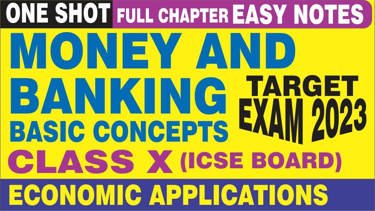 MONEY AND BANKING : BASIC CONCEPTS | CLASS 10 ICSE | ECONOMIC APPLICATIONS | EASY NOTES | @jaintutor