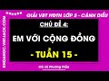 Vở bài tập Hoạt động trải nghiệm Lớp 5 Tuần 15 - trang 32, 33, 34