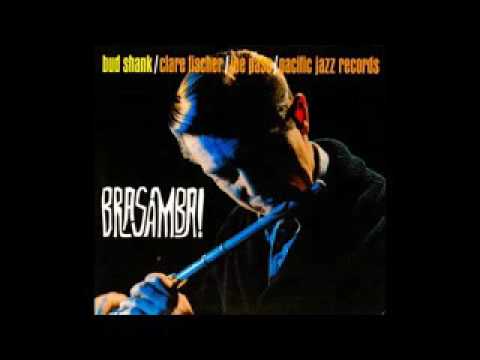 Bud Shank - Brasamba! - 1963 - Full Album