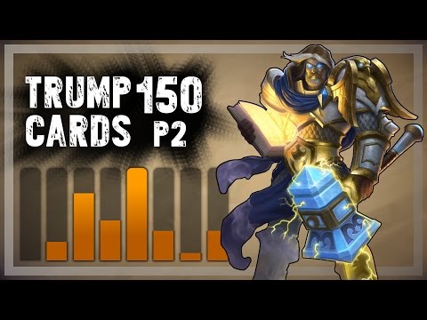 Hearthstone: Trump Cards - 150 - Part 2: Trump Continues to Fight with Honor (Paladin Arena)