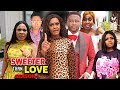 Sweeter Than Love Season 1(New Trending Blockbuster Movie)Luchy Donald 2022 Latest Nigerian Movie
