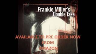 Frankie Miller - Double Take