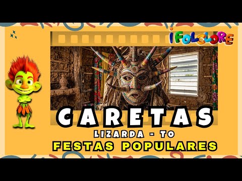 Festa dos Caretas de Lizarda: História, Tradição e Misticismo no Jalapão #folguedo #folclore