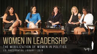 [LBJ Future Forum] Women in Leadership: The Mobilization of Women in Politics