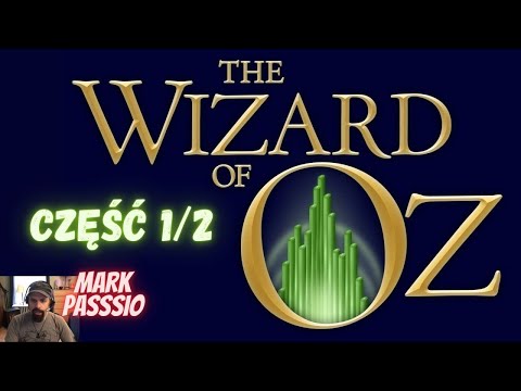 Czarnoksiężnik z krainy OZ - Analiza - Mark Passio Cz:1/2