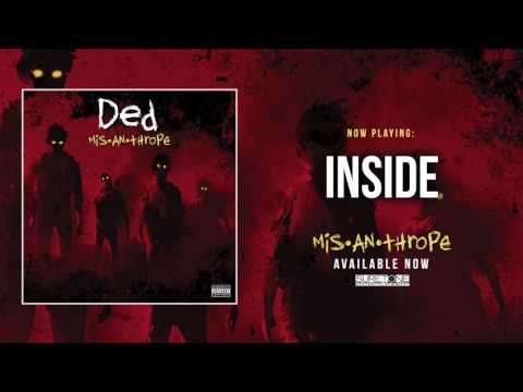 Ded - Inside (Official Audio)