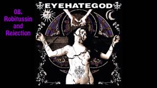 Eyehategod - Eyehategod (Full Album)