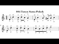 084-Tanya Sama Pokok music sheet