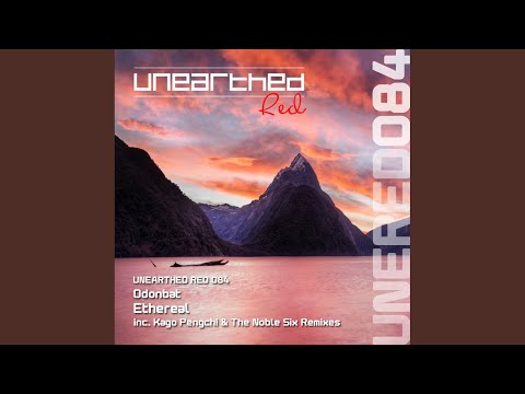 Ethereal (The Noble Six Remix)