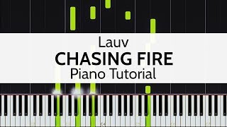 "Chasing Fire" - Lauv (Piano Tutorial) by Niko Kotoulas