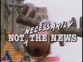 Not Necessarily The News 1983 Episode Opening With Cast Intros