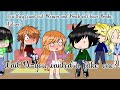 Wait Y You Wanted A Fake One Meme Gacha Club Ppg X Rrb Future AU Joining The Trend Blossick