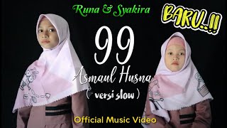 Download lagu ASMAUL HUSNA Versi Slow Runa Syakira   mp3