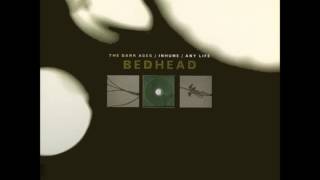 Bedhead ‎– The Dark Ages
