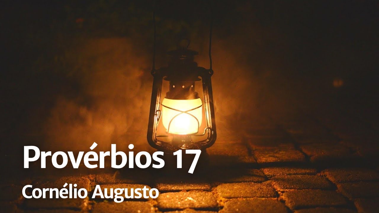 Bíblia Falada | Provérbios 17