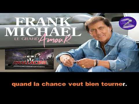 Karaoké Frank Michael - L'important c'est d'être aimé (dévocalisé+Bv)