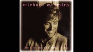 Michael W.  Smith - I Am Sure