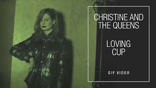 Christine and the Queens - Loving Cup (GIF Video)