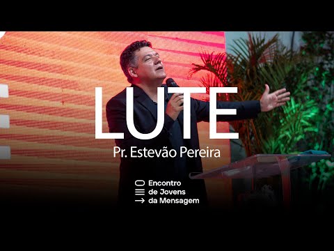 EJM 2023 POA -  Lute | Pr. Estevão Pereira